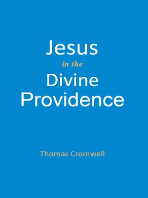 cover image of Jesus in the Divine Providence